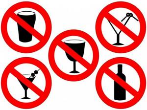 No alcohol!