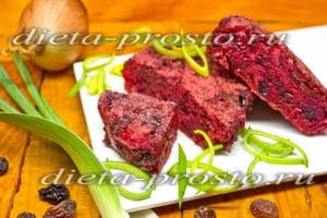Beetroot cutlets with raisins and onions according to Dukan (3rd and 4th stages of the diet)